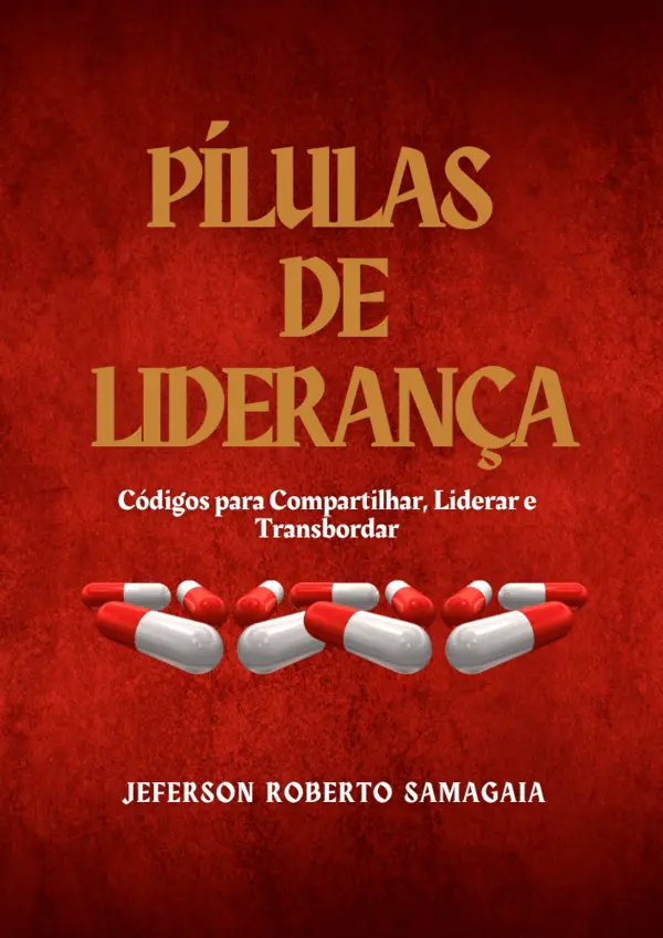 Capa do livro Pílulas de Liderança | Volume 1