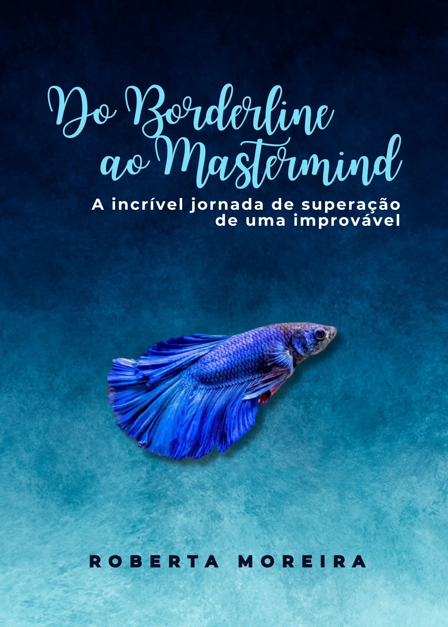 Do Borderline ao MasterMind: A incrível jornada de uma improvável